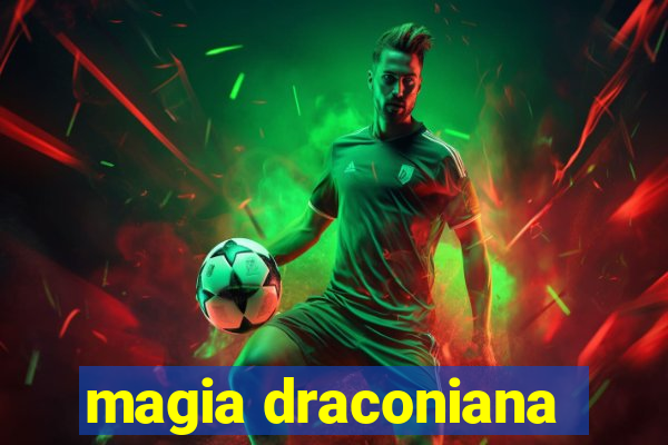 magia draconiana